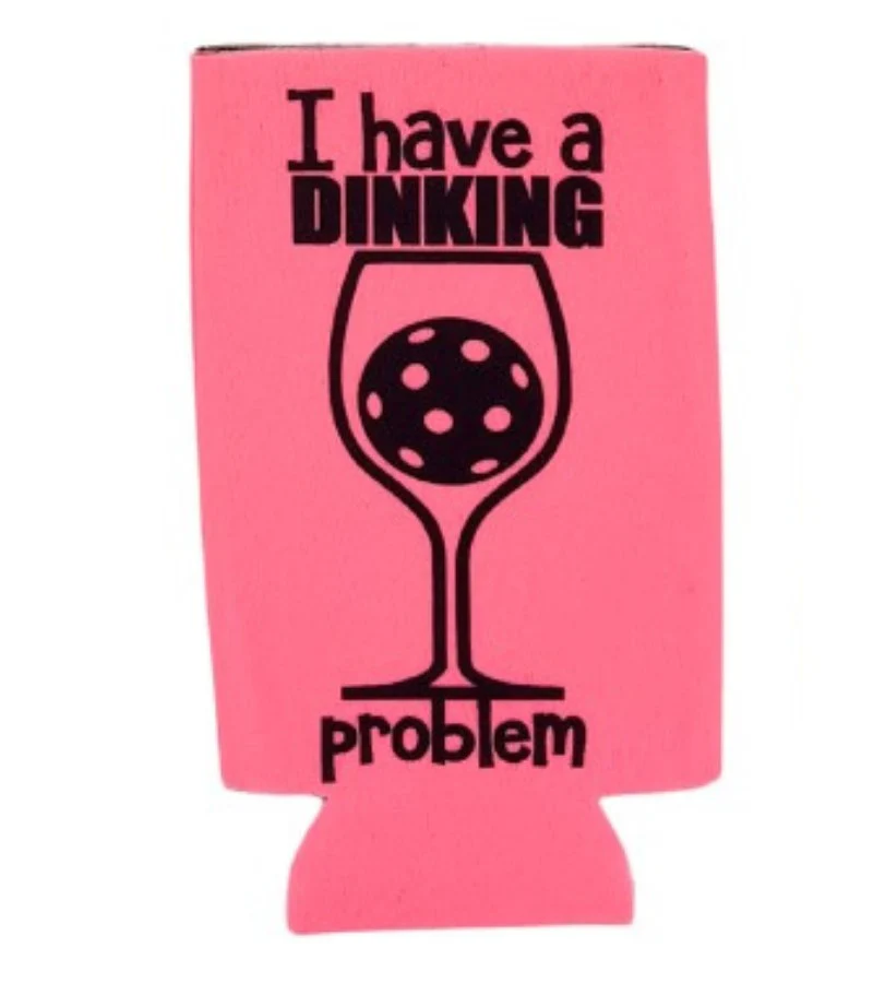 I Have a Dinking Problem Funny Pickleball Koozie Slim Can Hugger - Image 6
